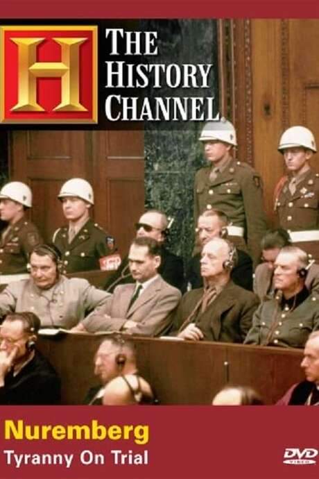 Nuremberg: Tyranny on Trial